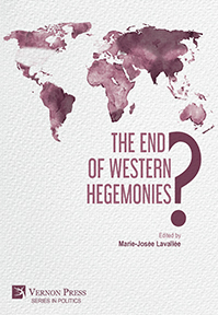 The End of Western Hegemonies? 