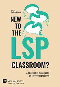 New to the LSP classroom? A selection of monographs on successful practices 