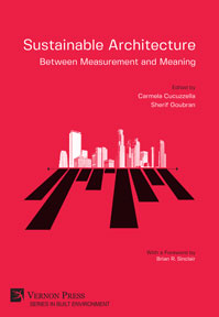 Sustainable Architecture – Between Measurement and Meaning 