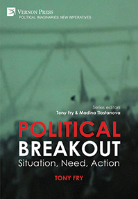 Political Breakout: Situation, Need, Action 